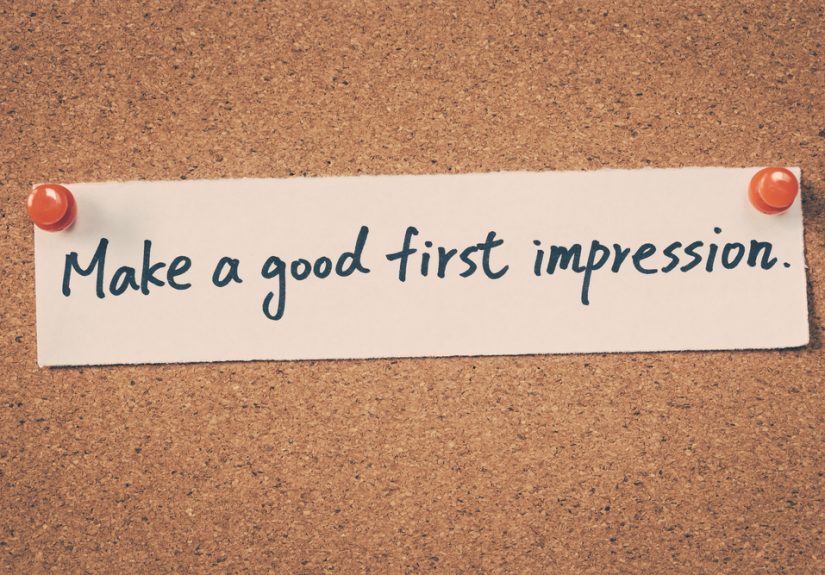 You must make a good first impression with patients