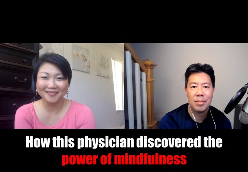 How this physician discovered the power of mindfulness